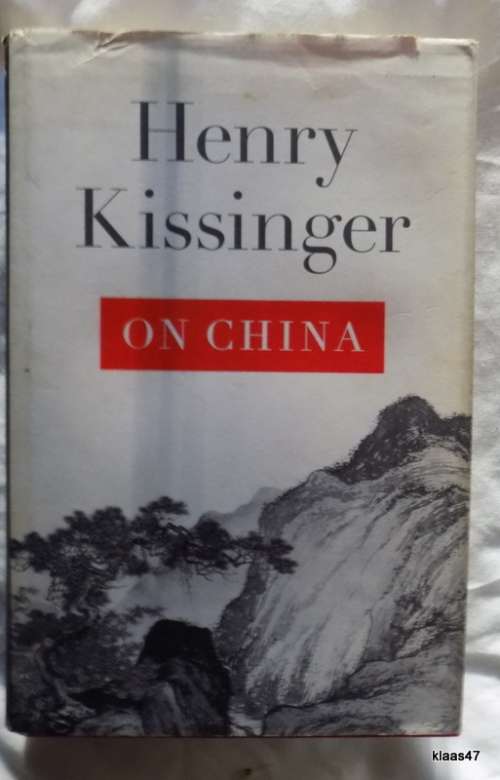 On China - Henry Kissinger - Hardcover  2011