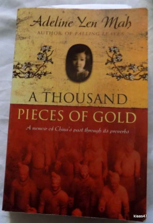 Thousand Pieces of Gold - Adeline Yen Mah - Paperback