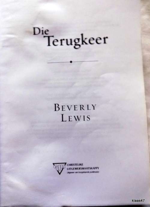 DIE TERUGKEER DEUR BEVERLY LEWIS SAGTEBAND (DOGTERS VAN ABRAM - 4)