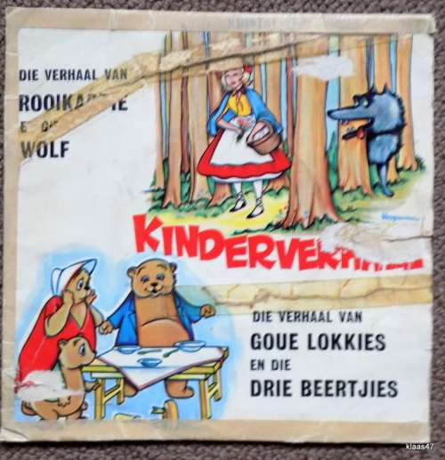 KINDERVERHALE ROOIKAPPIE EN DIE WOLF en GOUE LOKKIES EN DIE DRIE BEERTJIES op 45 O.P.M.