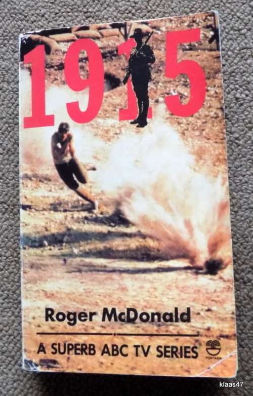 1915 - Roger McDonald - Paperback 1982