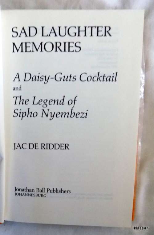 Sad Laughter Memories - Jac De Ridder - HARDCOVER 1983