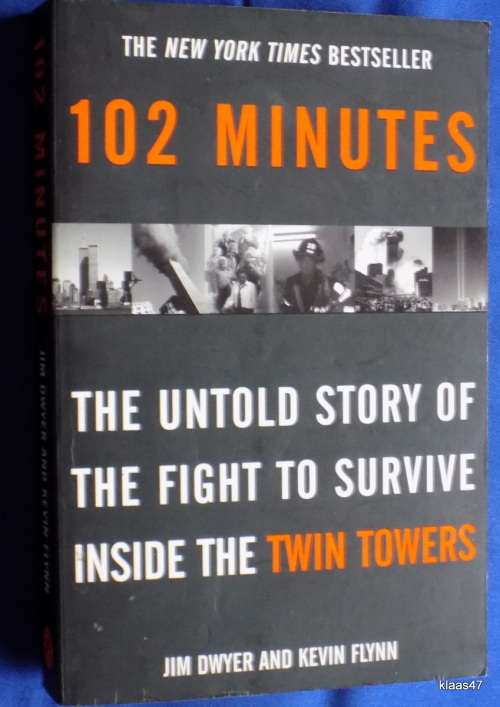 102 Minutes -Jim Dwyer & Kevin Flynn - Paperback