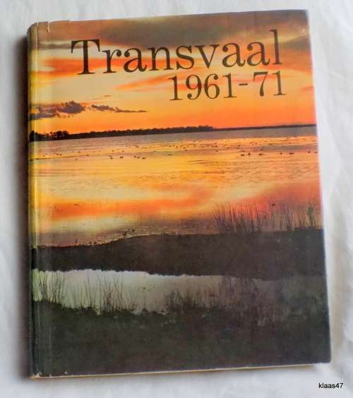 Transvaal 1961-71 - Hard Cover 1971