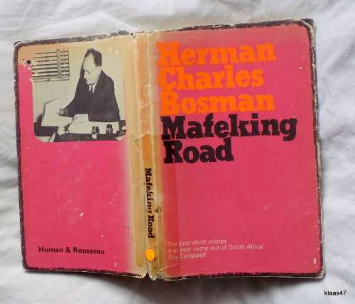 Mafeking Road - Herman Charles Bosman - Hardcover 1974