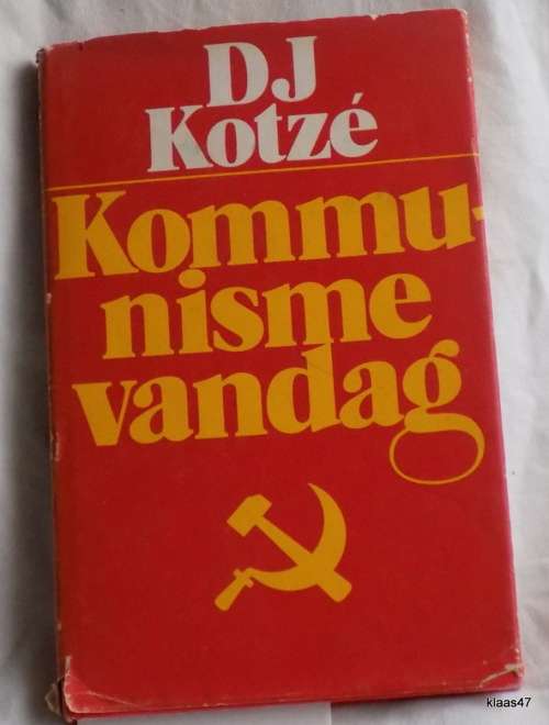 Kommunisme Vandag - D.J.Kotzé - Hardeband 1977