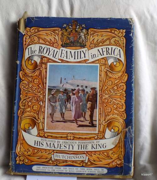 The Royal Family In Africa - Dermot Morrah - Hardcover