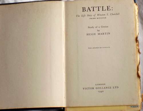 Battle: The Life Story of Winston Churchill - Hugh Martin - Hardcover  1940