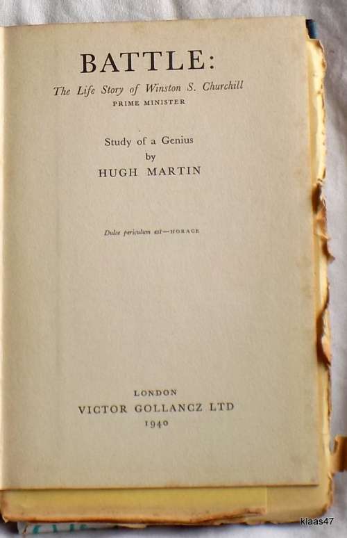 Battle: The Life Story of Winston Churchill - Hugh Martin - Hardcover  1940
