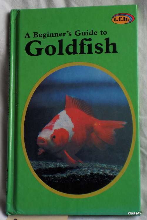 Goldfish Beginner`s Guide - Anmarie Barrie - Hardcover 1986