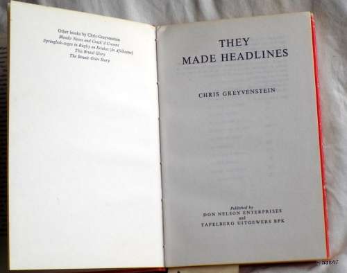 They Made Headlines - Chris Greyvenstein - Hardcover