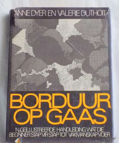 Borduur Op Gaas - Anne Dyer en Valerie Duthoit -Hardeband