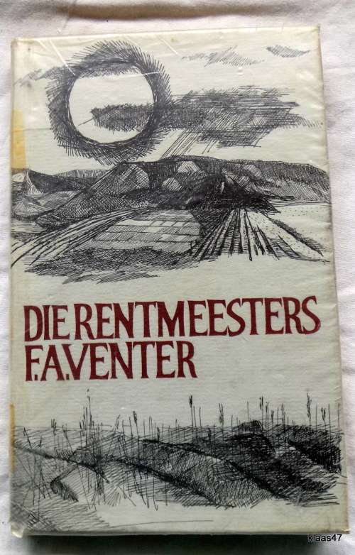 Die Rentmeesters - F.A.Venter - Hardeband