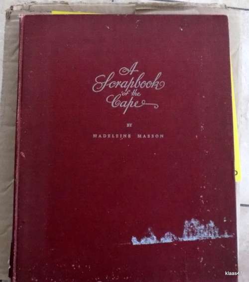 A Scrapbook Of The Cape - Madeleine Masson - Hardcover