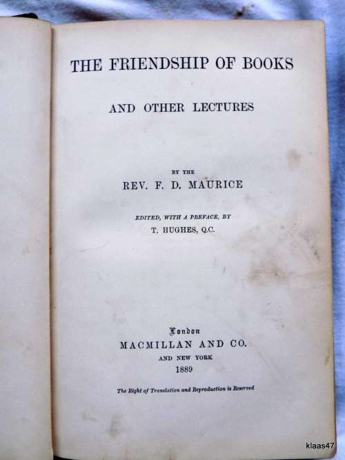 The Friendship Of Books And Other Lectures - Rev F D Maurice - Hardcover 1889