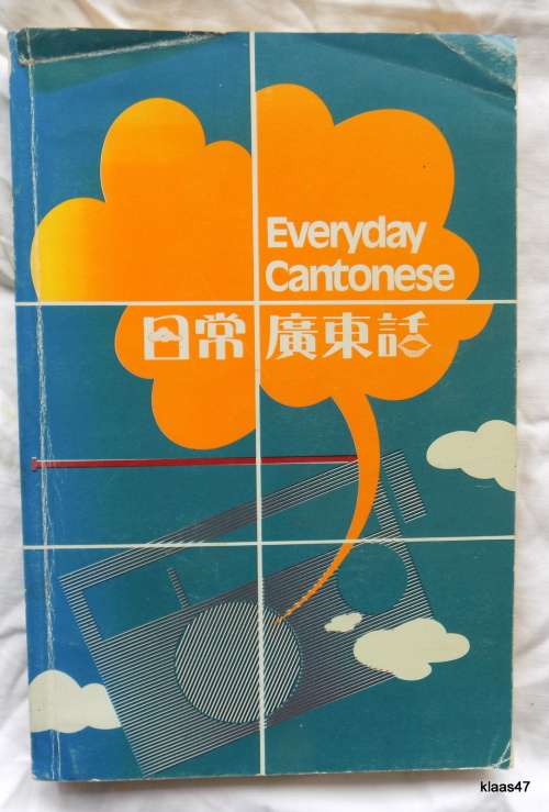 Everyday Cantonese - Chik Hon Man - Chinese Language Centre - Paperback