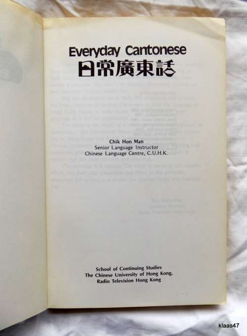 Everyday Cantonese - Chik Hon Man - Chinese Language Centre - Paperback