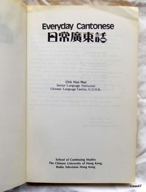 Everyday Cantonese - Chik Hon Man - Chinese Language Centre - Paperback