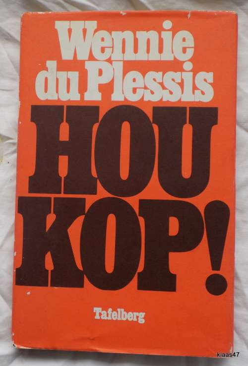 Hou kop! - Wennie du Plessis - Hardeband 1980