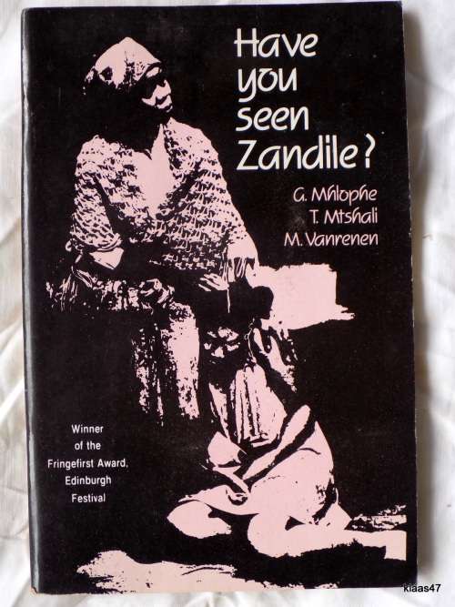 Have you seen Zandile? - G Mhlophe, T Mtshali and M Vanrenen - Paperback
