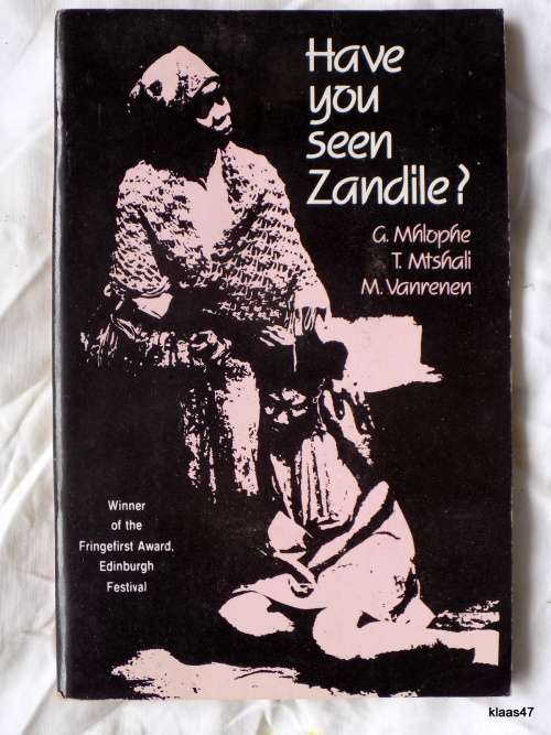 Have you seen Zandile? - G Mhlophe, T Mtshali and M Vanrenen - Paperback
