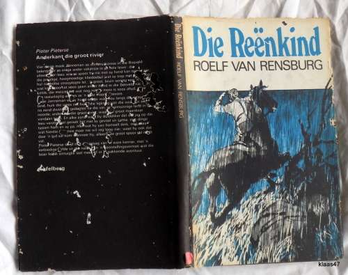 Die Reenkind - Roelf Van Rensburg - Hardeband  1974