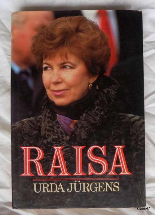 Raisa - Urda Jurgens Trans: S Clayton - Hardcover 1990