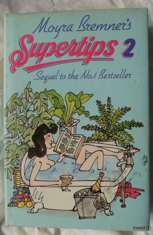 Supertips 2 - Moyra Bremner - Hardcover 1985