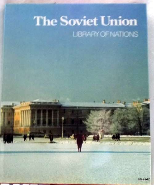 Library of Nations: The Soviet Union - Time Life Books - Hardcover