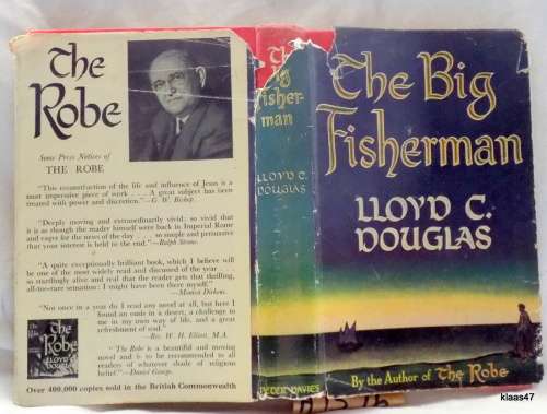 The Big Fisherman - Lloyd C Douglas - Hardcover