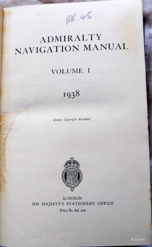 Admiralty Navigation  Manual  vol. 1 1938  Hardcover with all the maps