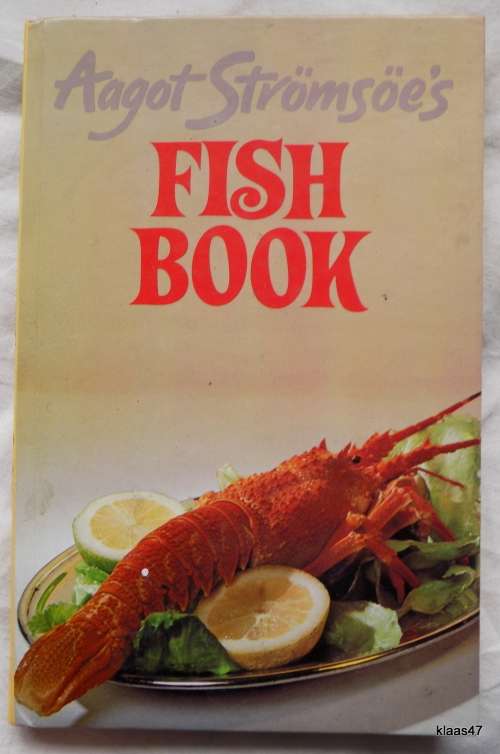 Aagot Stromoe`s Fish Book - Hardcover 1982