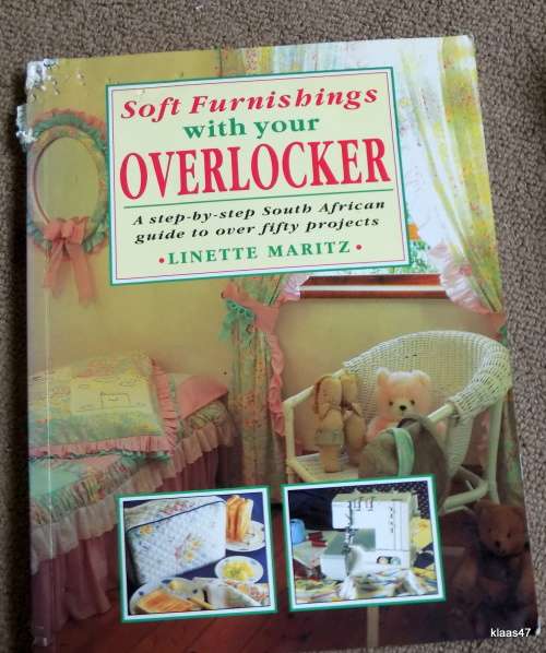 Soft Furnishing With Your Overlocker - Linette Maritz - Paperback 1993