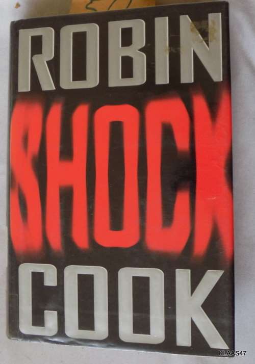 SHOCK - Robin Cook  - Hardcover  2001