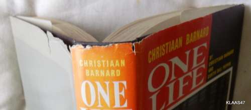 One Life - Christiaan Barnard and Curtis Bill Pepper - Hardcover  1969