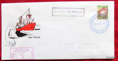 LAST RELIEF VOYAGE - M.V. `R.S.A.` - DATE STAMP TRISTAN DA CUNHA 19 OCT 77 (SIGNED)