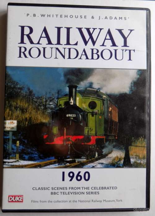 RAILWAY ROUNDABOUT : 1960 : CLASSIC SCENES FROM THE BBC TELEVISION SERIES
