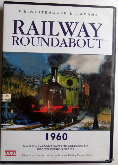 RAILWAY ROUNDABOUT : 1960 : CLASSIC SCENES FROM THE BBC TELEVISION SERIES