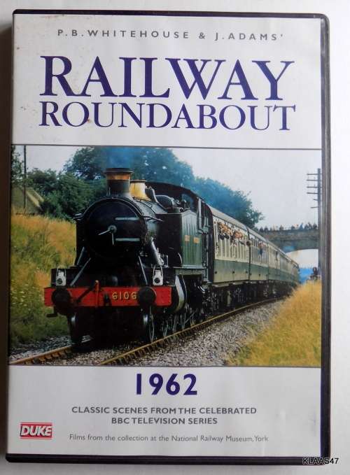 RAILWAY ROUNDABOUT :1962 : CLASSIS SCENES FROM THE BBC TELEVISION SERIES