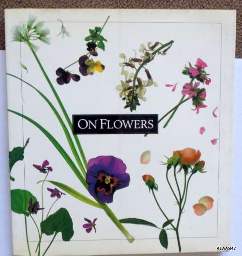 On Flowers - Kathryn Kleinman and Sara Slavin - Paperback