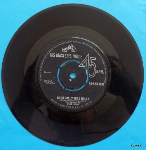 The Swinging Blue Jeans /Good Golly Miss Molly - His Master`s Voice 45-SAB 2039 - South Africa EMI