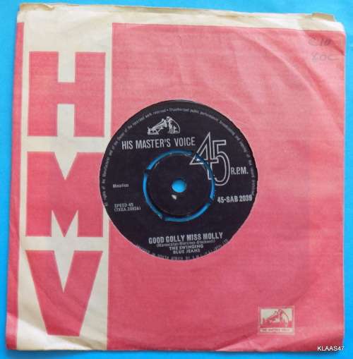 The Swinging Blue Jeans /Good Golly Miss Molly - His Master`s Voice 45-SAB 2039 - South Africa EMI