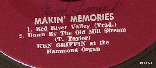 Makin` Memories -  Ken  Griffin at the Hammond Organ 0 CBS EXP 2081 - 7` Single - South Africa