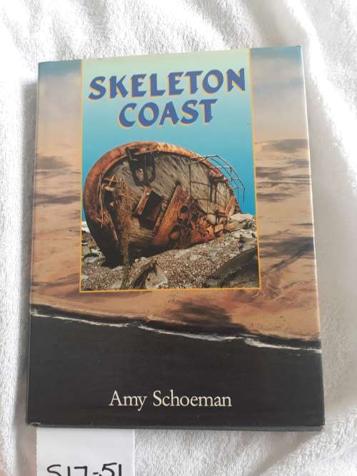Skeleton Coast - Amy Schoeman - Hardcover