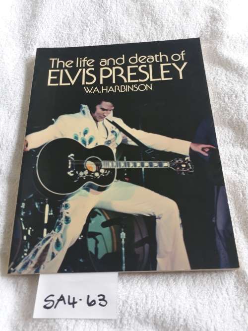 The Life and Death of Elvis Presley - W.A. Harbinson - Paperback