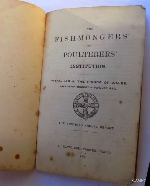 VINTAGE DOCUMENT - 1875 - The Fortieth Annual Report - The Fishmongers` and Poulterers` Institution.