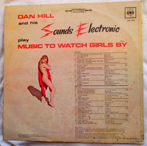 Dan Hill and his Sounds Electronic - Music to Watch Girls By -  CBS - ASF 1188 -  South Africa 1967