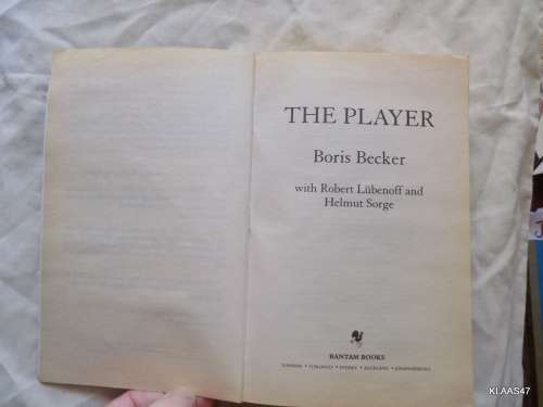 THE PLAYER - BORIS BECKER WITH ROBERT LUNENOFF AND HELMUR SORGE (PAPERBACK)