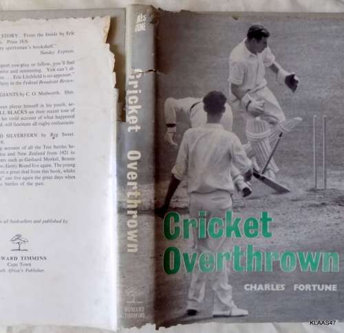 Cricket Overthrown - Charles Fortune - Hardcover - 1960 (Dustcover damaged)