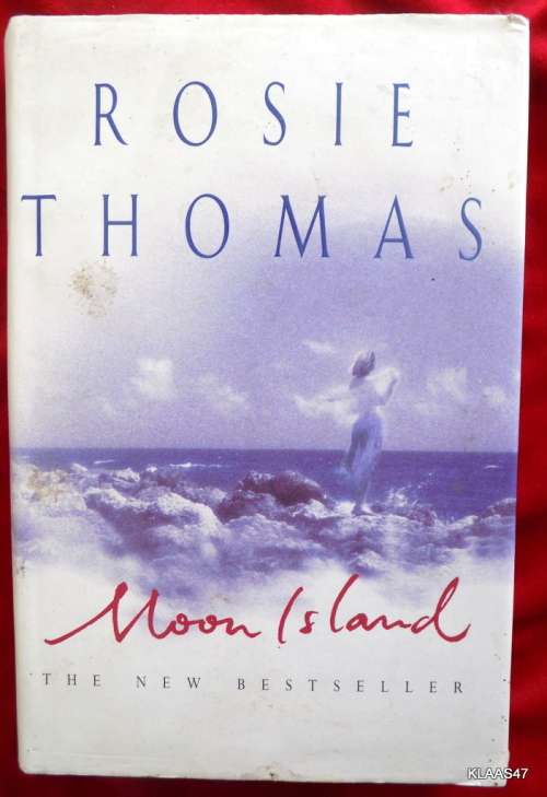 Moon Island by Rosie Thomas (Hardcover)